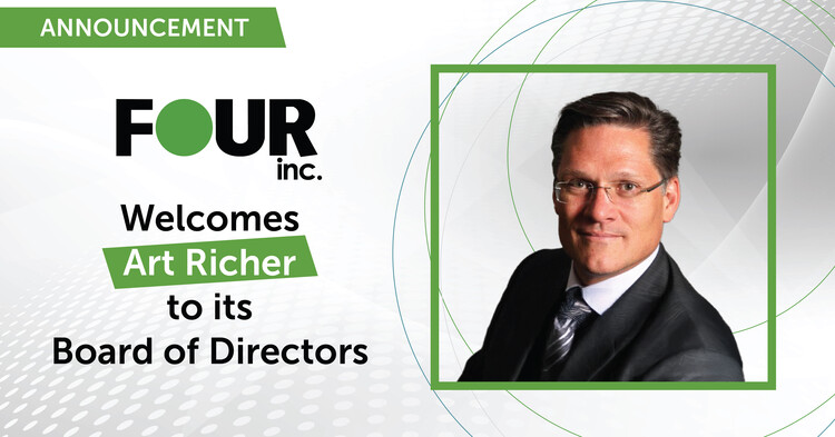 Four Inc. Welcomes Art Richer to its Board of Directors