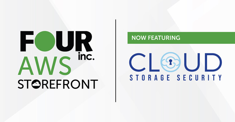 Four Inc. Adds Cloud Storage Security to Amazon Web Services (AWS) Storefront
