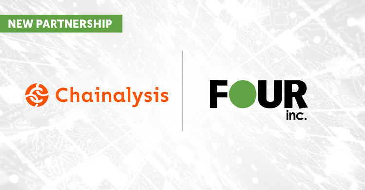Four Inc. and Chainalysis partner to bring Enhanced Blockchain Data Analysis to the Public Sector.