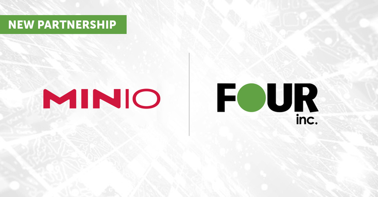Four Inc. Partners with MinIO to Deliver AI-Ready Data Infrastructure for the Public Sector