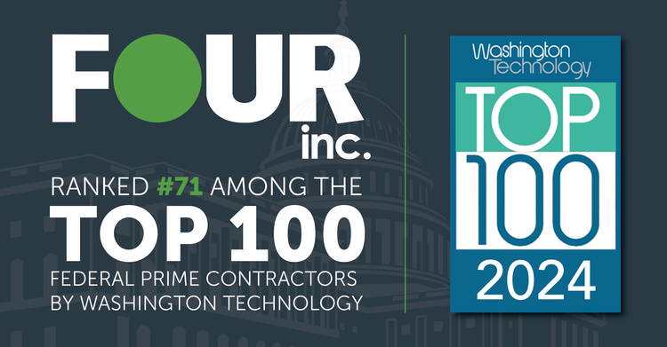 Four Inc. Climbs to 71st Spot on Washington Technology’s Top 100 Largest Government Contractors Report